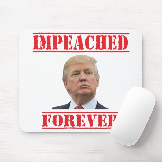 Impeached Forever マウスパッド (マウス)