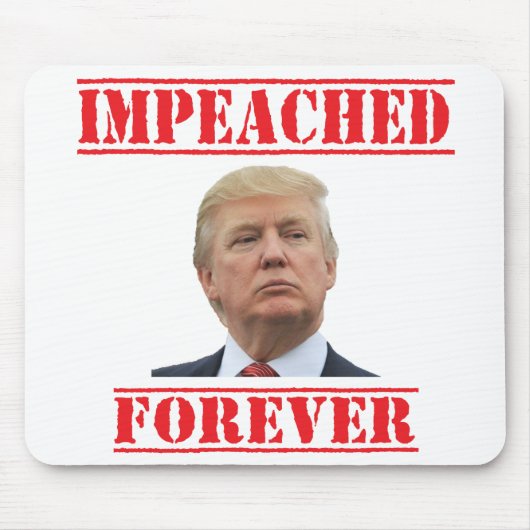 Impeached Forever マウスパッド (正面)