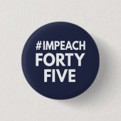 #impeachfortyfive 缶バッジ (正面)