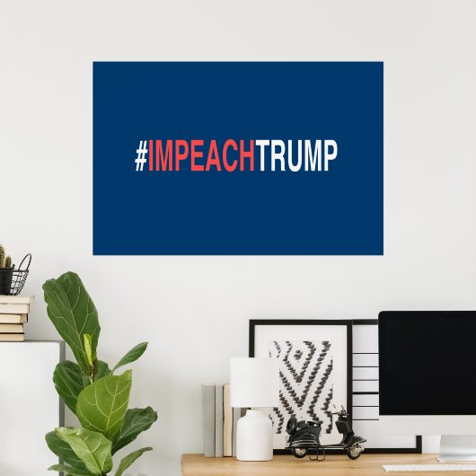 #ImpeachTrump ポスター (ホームオフィス)