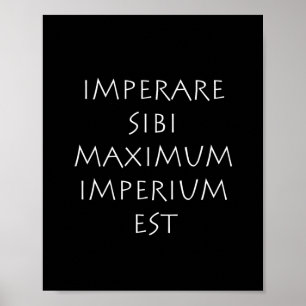 Imperare sibi maximum imperium est ポスター