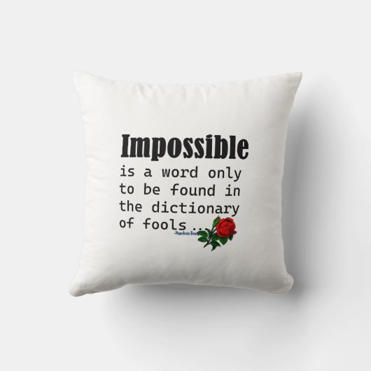 Impossible Is Word Only Found In Fools Dictionary クッション (裏面)