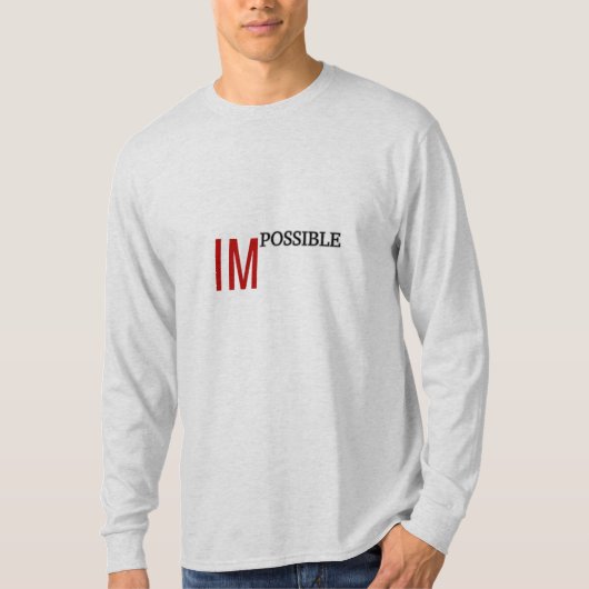 Impossible to I’m Possible” Mindset Tee Inspirati Tシャツ (正面)