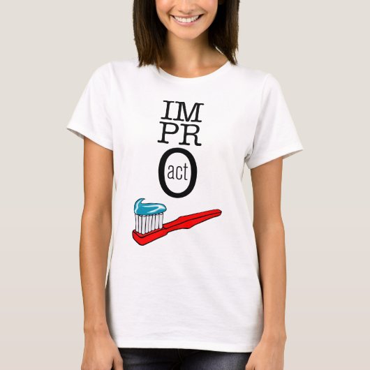 Improの行為-歯ブラシ Tシャツ (正面)