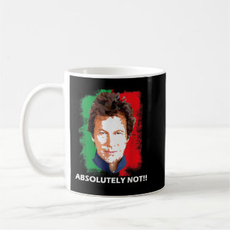 Imran Khan絶対にPTIパキスタンのプライムミニスではない コーヒーマグカップ