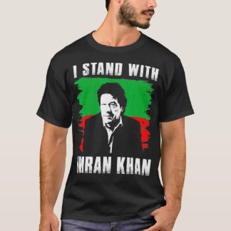Imran Khan PTIパーティーパキスタン支援Fで立つ Tシャツ
