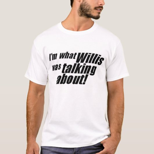 imwhatwillis tシャツ (正面)