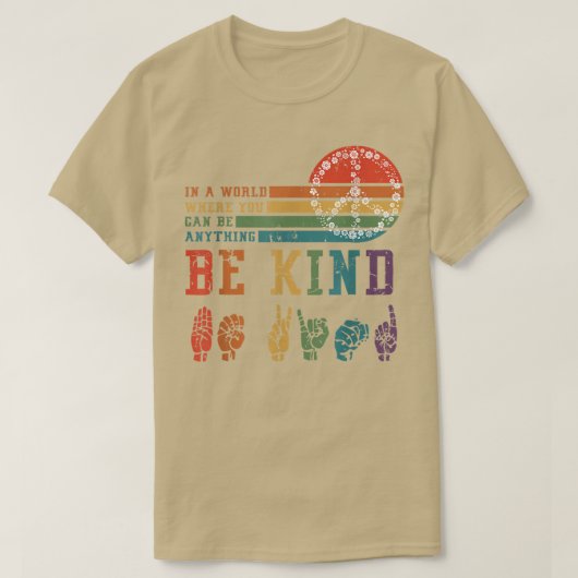 In A World Be You Anything Be Kind Hand Talking LG Tシャツ (デザイン正面)