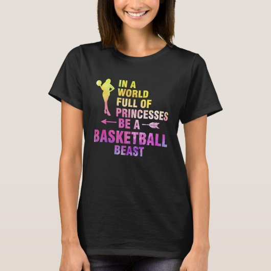 in a world full of princesses basketball basketbal tシャツ (正面)