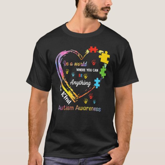 In A World Where You Can Be Anything Be Kind Puzzl Tシャツ (正面)