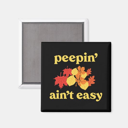 In' Ain't Easy Leaf Er New England Fall Leaves  マグネット (正面/裏面)