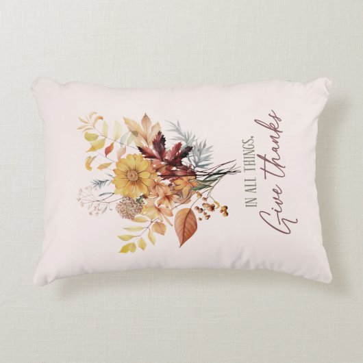 In All Things, 与え感謝してい – 秋のフローラ花束 アクセントクッション (正面)