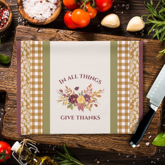 In All Things Give Thanks Autumn Floral キッチンタオル