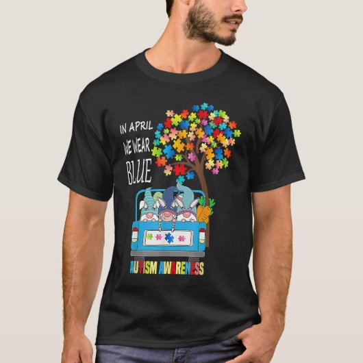 In April we wear blue autism awareness month Tシャツ (正面)