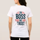 In Boss We Trust デザイン ボスの日 トライブレンドＴシャツ (裏面)