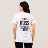 In Boss We Trust デザイン ボスの日 トライブレンドＴシャツ (裏面全面)