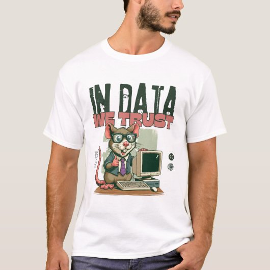 In data we trust tシャツ (正面)