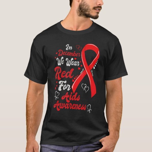 In December We Wear Red Hearts Aids Awareness ribb Tシャツ (正面)