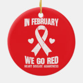 In February We Go Red for Heart Disease Awareness セラミックオーナメント (裏面)