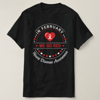 In February We Go Red | Heart Disease Awareness Tシャツ