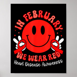 In February We Wear Red Chd Awareness Heart Diseas ポスター