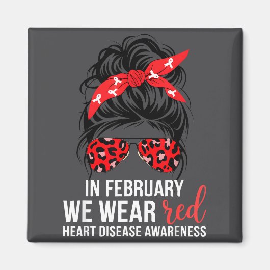 In February We Wear Red Chd Heart Disease Awarenes マグネット (正面)