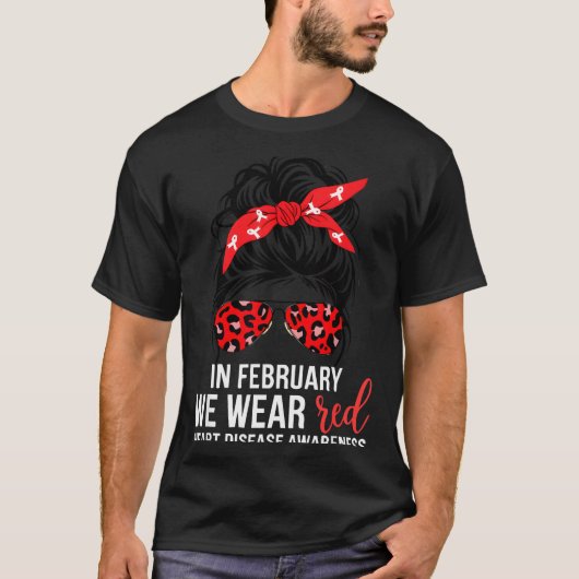 In February We Wear Red Chd Heart Disease Awarenes Tシャツ (正面)