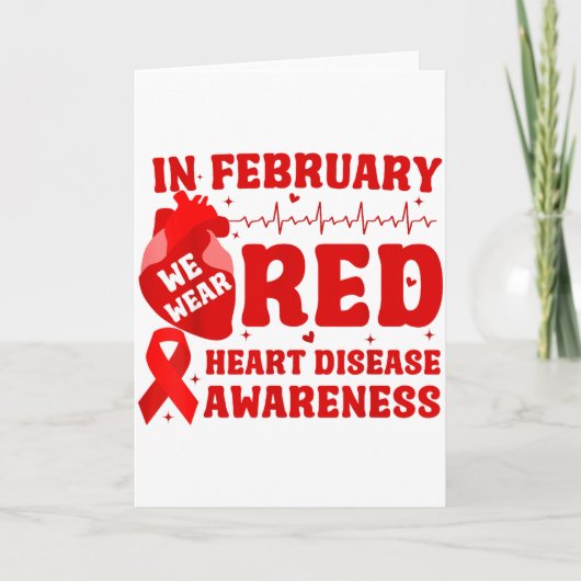 In February We Wear Red Heart Disease Awareness Re カード (正面)