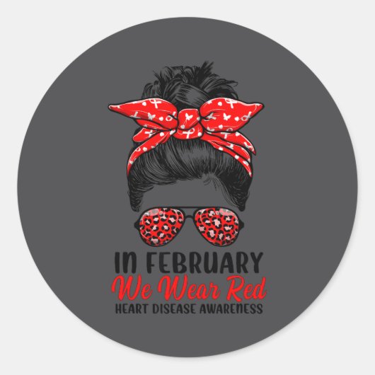 In February We Wear Red Messy Bun - Heart Disease  ラウンドシール (正面)