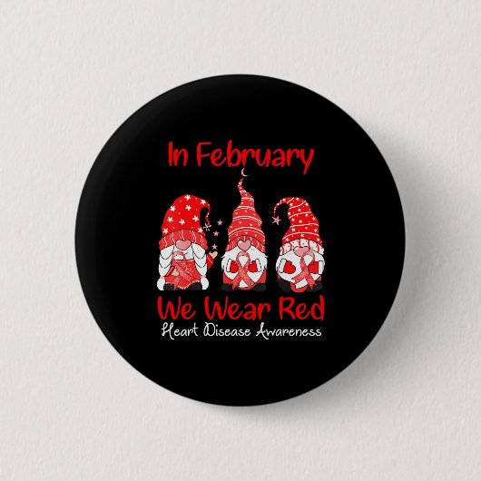 In February We Wear Red Three Gnomes Heart Disease 缶バッジ (正面)