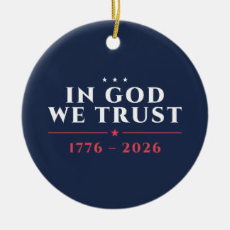 In God We Trust 1776-2026 ネイビー セラミックオーナメント
