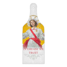 In Grease We Trust. Saint of the Kitchen  カッティングボード