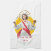 In Grease We Trust. Saint of the Kitchen  キッチンタオル (縦)