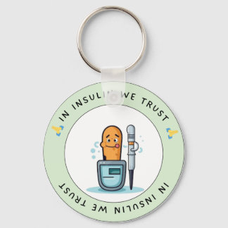 In Insulin We Trust – Funny Diabetes Keychain キーホルダー