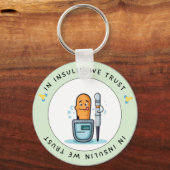 In Insulin We Trust – Funny Diabetes Keychain キーホルダー (正面)