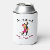 In It for the Leg Crawls 12 oz Can Cooler/Coozie 缶クーラー (缶裏面)