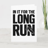 in It for The Long Run Runner Pun Running Quote カード (正面)