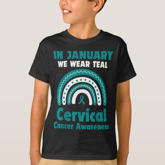 In January We Wear Teal Cervical Cancer Awareness  Tシャツ (正面)