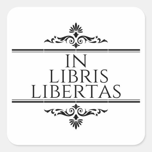 In Libris Libertas - Books Freedom スクエアシール (正面)