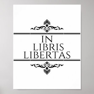 In Libris Libertas - Books Freedom ポスター