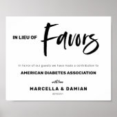 In lieu of favors wedding sign poster ポスター (正面)