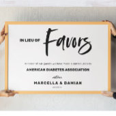 In lieu of favors wedding sign poster ポスター