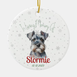 In Loving Memory Of - Schnauzer Dog Loss Keepsake セラミックオーナメント