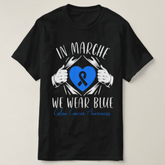 In March We Wear Blue T-Shirt Tシャツ