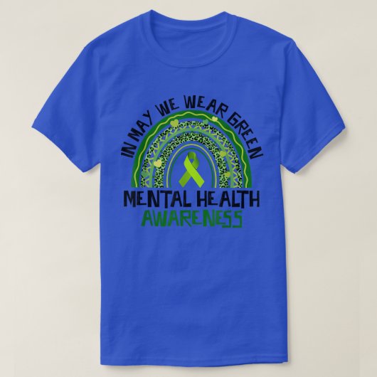 In May We Wear Green Rainbow Leopard Mental Health Tシャツ (デザイン正面)