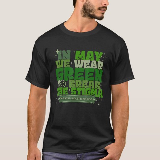 In May We Wear Green To Break The Stigma Retro Wav Tシャツ (正面)