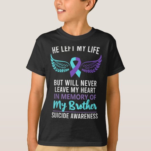 In Memory Of Brother Suicide Awareness Prevention  Tシャツ (正面)