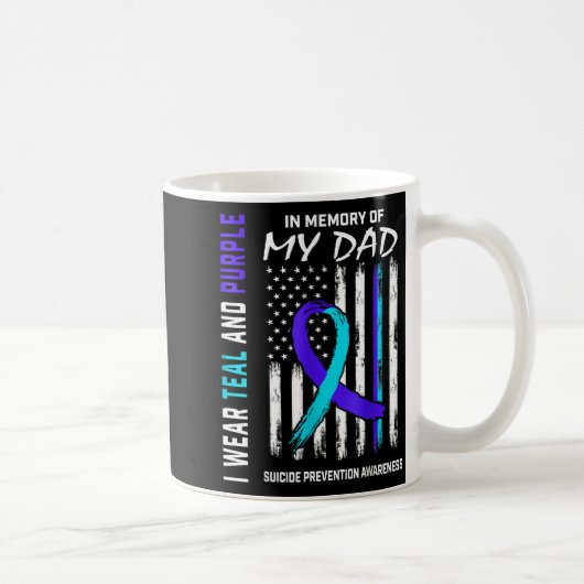 In Memory Of Dad Suicide Prevention Awareness Amer コーヒーマグカップ (右)