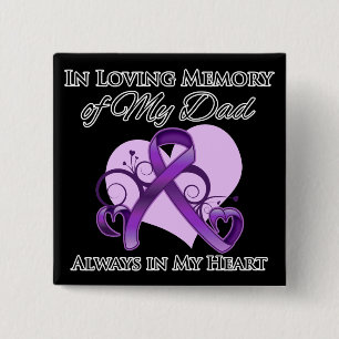 In Memory of My Dad - Pancreatic Cancer 缶バッジ