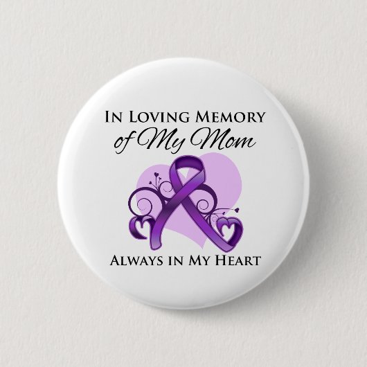 In Memory of My Mom - Pancreatic Cancer 缶バッジ (正面)